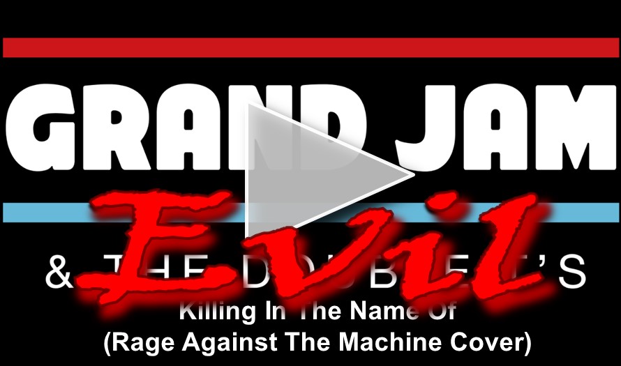 Grand Jam EVIL